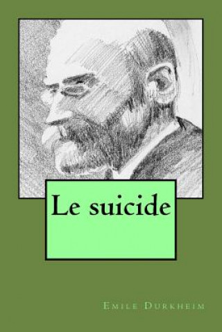 Carte Le suicide Emile Durkheim