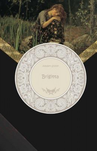 Livre Brigitta Adalbert Stifter