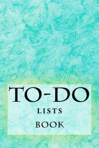 Carte To-Do Lists Book: Stay Organized Richard B Foster
