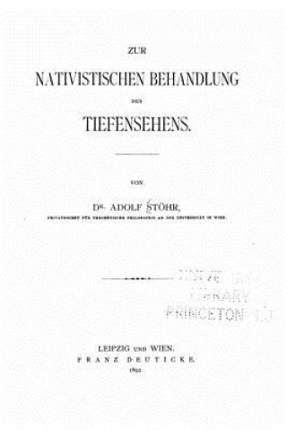 Kniha Zur nativistischen Behandlung des Tiefensehens Adolf Stohr