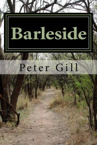 Kniha Barleside Peter Gill