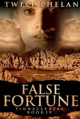 Könyv False Fortune Twist Phelan