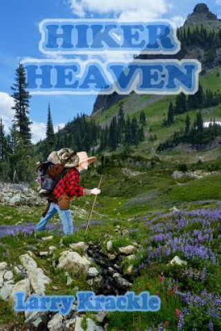 Boek Hiker Heaven Larry Krackle