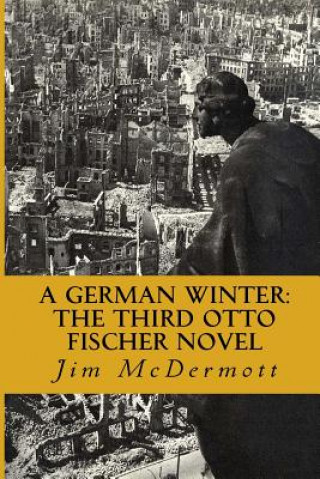 Buch A German Winter: The third Otto Fischer novel Jim McDermott