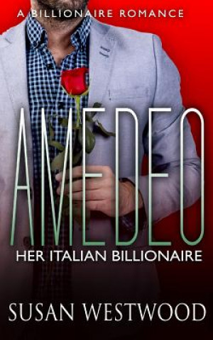 Carte Amedeo, Her Italian Billionaire Susan Westwood