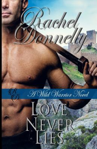 Knjiga Love Never Lies Rachel Donnelly