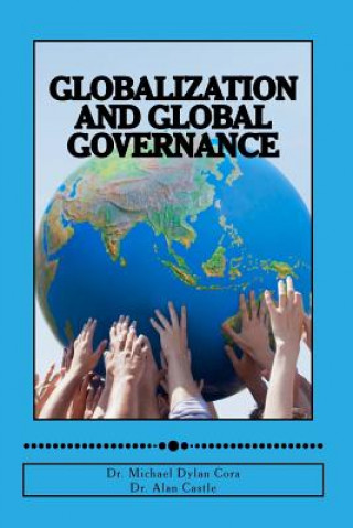 Livre Globalization and Global Governance Dr Michael Dylan Cora