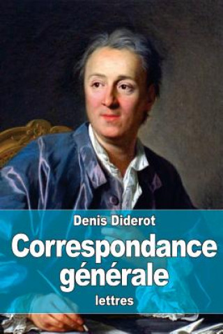 Книга Correspondance générale Denis Diderot