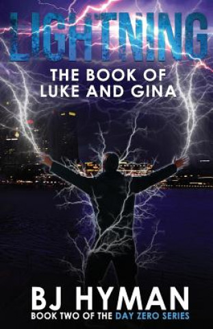 Книга Lightning: The Book of Luke and Gina Bj Hyman