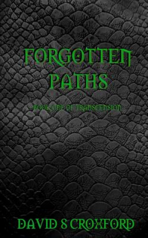 Knjiga Forgotten Paths David S Croxford