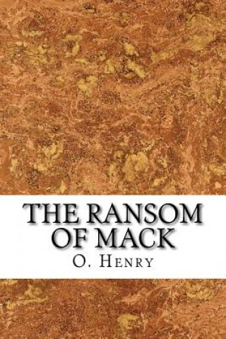 Knjiga The Ransom of Mack O. Henry