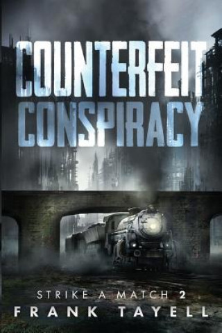Knjiga Counterfeit Conspiracy Frank Tayell