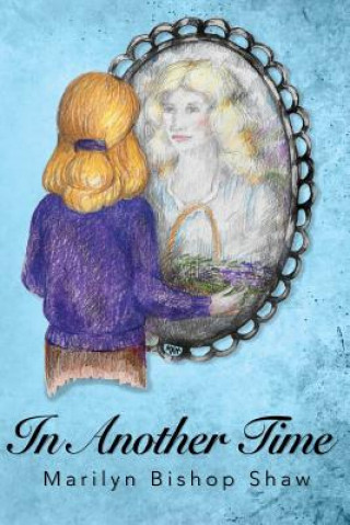 Boek In Another Time Marilyn Bishop Shaw