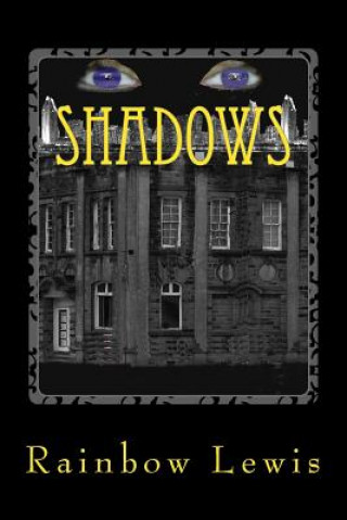 Knjiga Shadows Rainbow Lewis