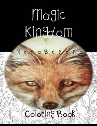 Book Magic Kingdom: Coloring Book Nora Begona