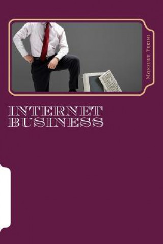 Kniha Internet business: Simple course study on how to do profitable business online MR Monsuru Abisoye Yekini M