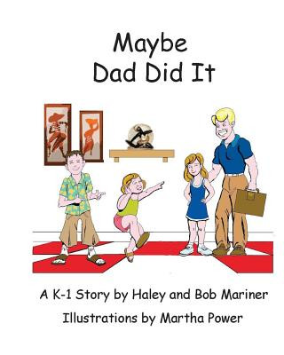 Boek Maybe Dad Did It! Bob Mariner