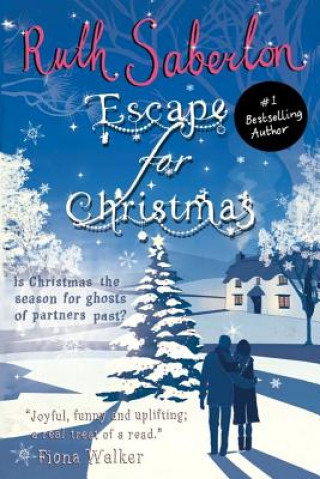 Livre Escape for Christmas Ruth Saberton