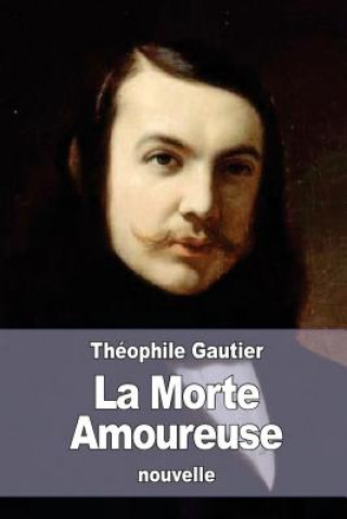 Książka La Morte Amoureuse Théophile Gautier