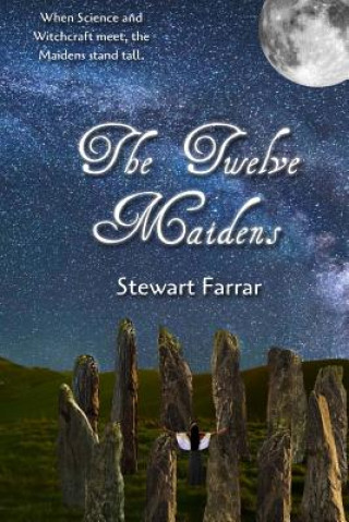 Carte The Twelve Maidens Stewart Farrar