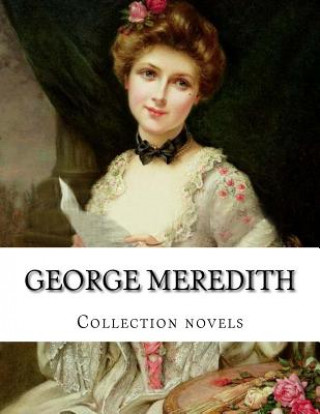 Książka George Meredith, Collection novels George Meredith