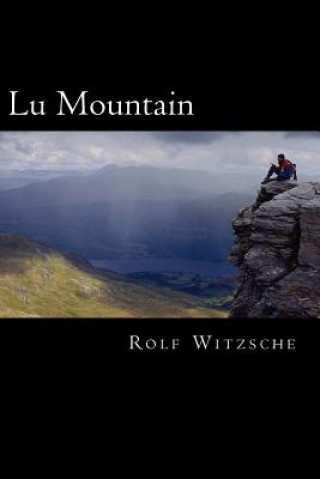 Kniha Lu Mountain Rolf A F Witzsche