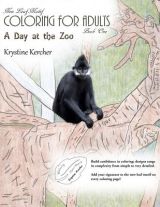 Kniha A Day At The Zoo: Coloring for Adults Krystine Kercher