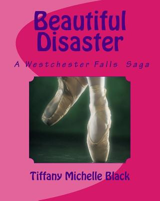 Kniha Beautiful Disaster Tiffany Michelle Black