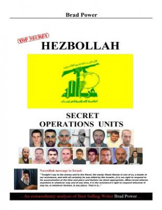 Book Hezbollah: Secret Operations Units Brad Power