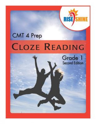 Libro Rise & Shine CMT 4 Prep Cloze Reading Grade 1 Jonathan D Kantrowitz