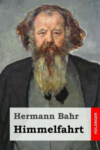 Könyv Himmelfahrt Hermann Bahr