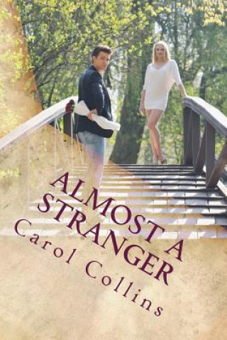 Buch Almost a Stranger Carol Collins