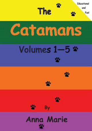 Könyv The Catamans: Volumes 1-5 Anna Marie