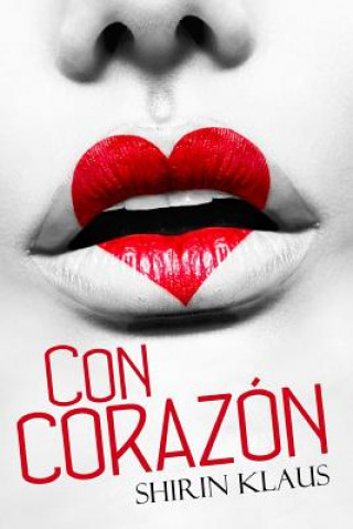Knjiga Con corazon Shirin Klaus