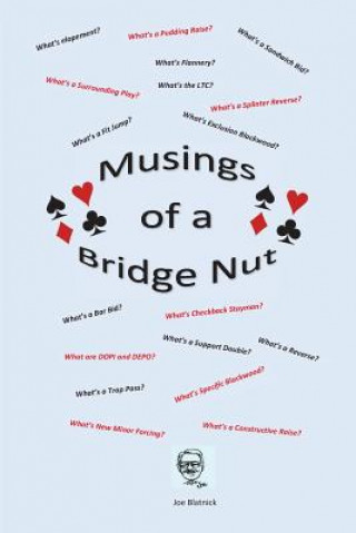 Knjiga Musings of a Bridge Nut Joe Blatnick