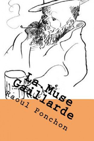 Книга La Muse Gaillarde Raoul Ponchon