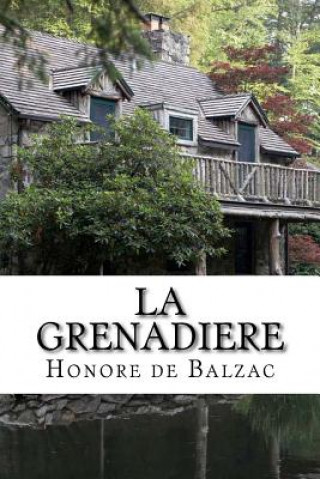 Buch La Grenadiere Honoré De Balzac