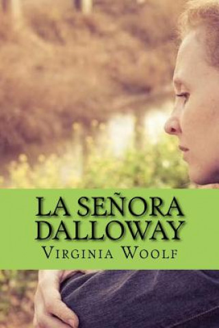 Kniha La Se?ora Dalloway Virginia Woolf