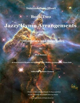 Kniha Jazzy Hymn Arrangements Book Two MR Phil E Hamm