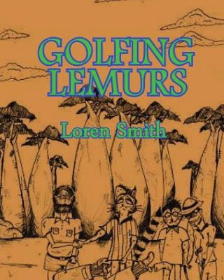 Carte Golfing Lemurs Loren Smith