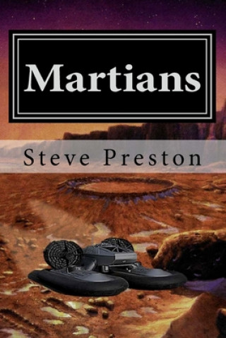 Kniha Martians Steve Preston