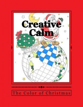 Libro Creative Calm: The Color of Christmas J and I Publishing