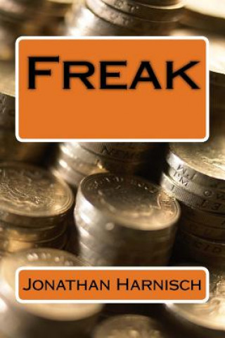 Knjiga Freak Jonathan Harnisch