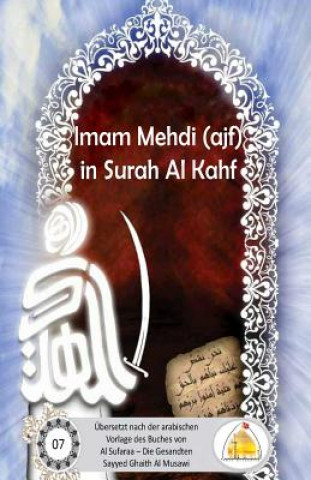 Kniha Imam Al Mehdi (ajf) in Surah Al Kahf Sayyed Ghaith Al Musawi