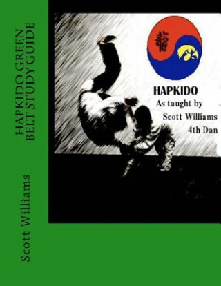 Книга Hapkido Green belt Study Guide Scott Williams