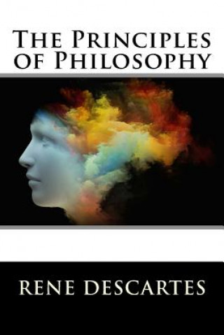 Kniha The Principles of Philosophy René Descartes