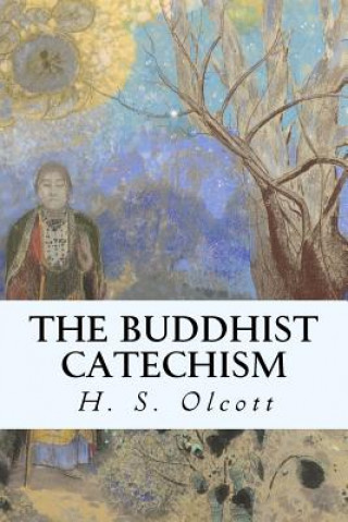 Book The Buddhist Catechism H S Olcott