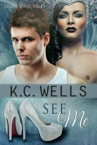 Livro See Me K C Wells