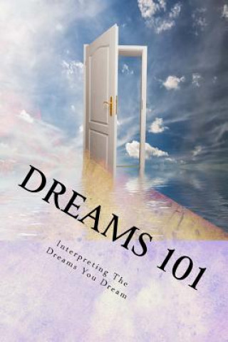 Βιβλίο Dreams 101 Dennis Wheeler