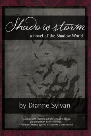 Kniha Shadowstorm Dianne Sylvan